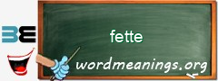 WordMeaning blackboard for fette